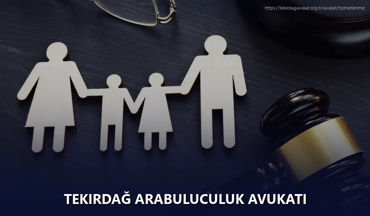 Tekirdağ Arabuluculuk Avukatı