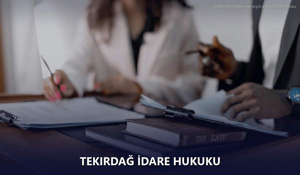 Tekirdağ İdare Hukuku