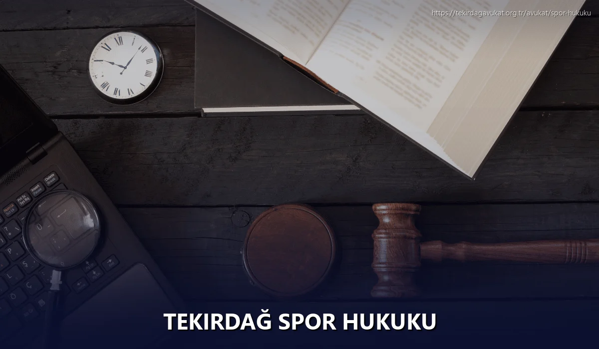 Tekirdağ Spor Hukuku